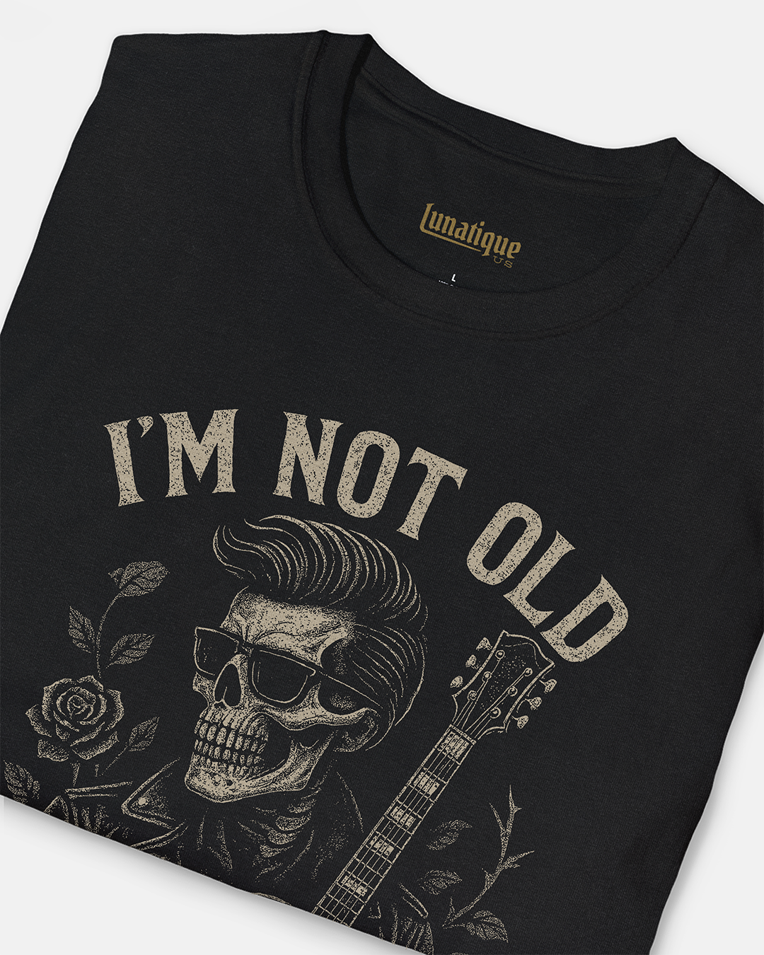 I'm Not Old, I'm Classic T-Shirt