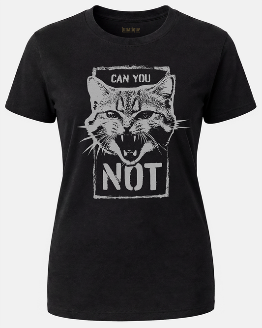 Can You NOT Women's Cut T‑Shirt