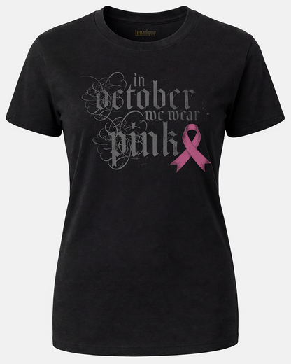 Pink October Text Version Women's Cut T‑Shirt