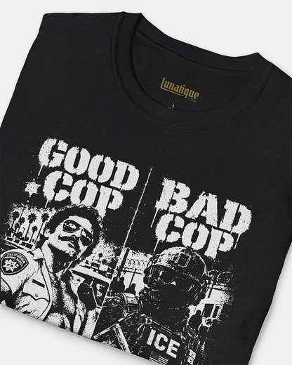 Good Cop, Bad Cop Unisex T-Shirt