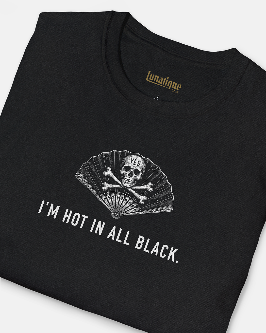 I'm Hot In All Black Women's Cut T‑Shirt