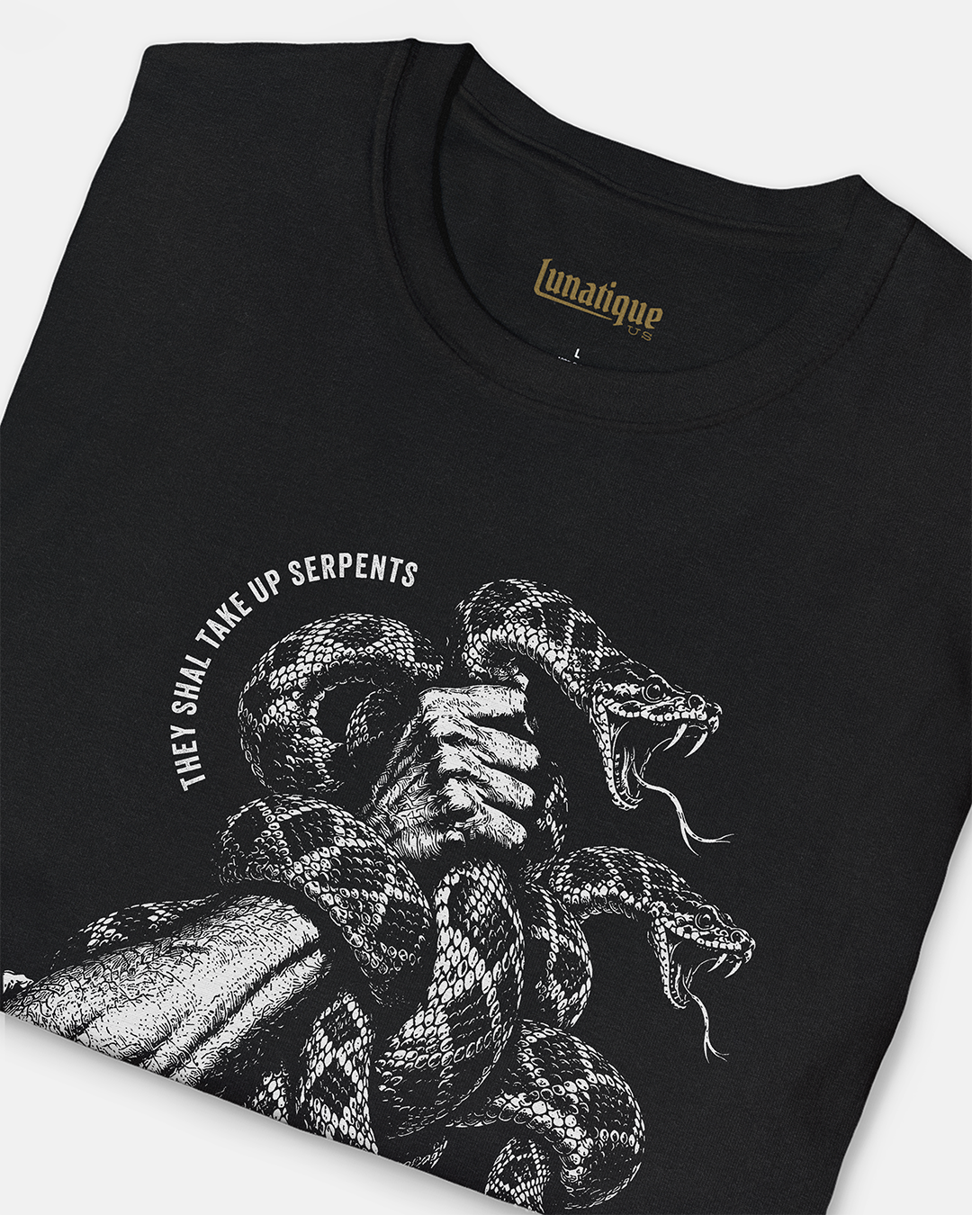 They Shall Take Up Serpents Unisex T-Shirt