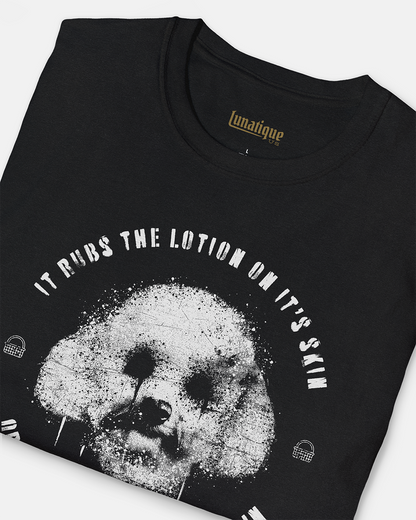It Rubs the Lotion T-Shirt