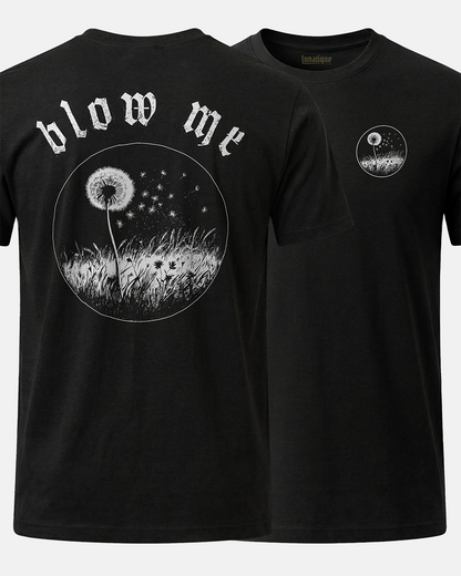 Blow Me 2 Sided Unisex T-Shirt