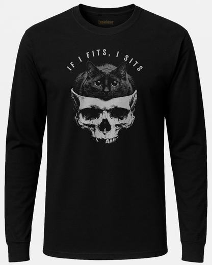 If I fits, I sits T-Shirt Long Sleeve Unisex T-Shirt