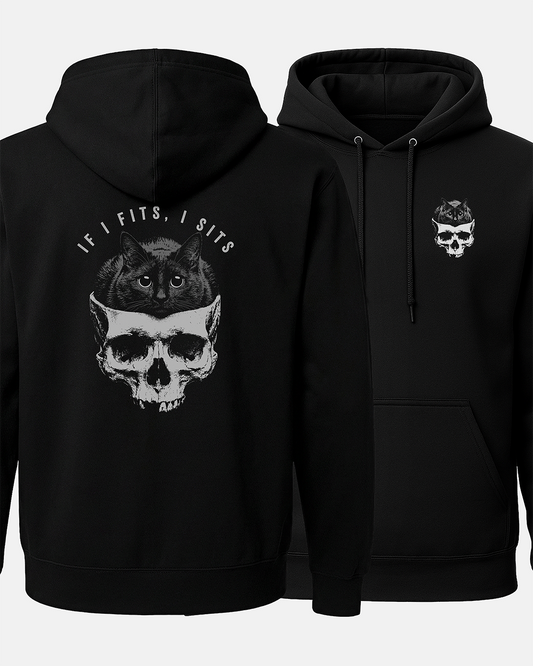 If I Fits, I Sits Hoodie (2 Sided)