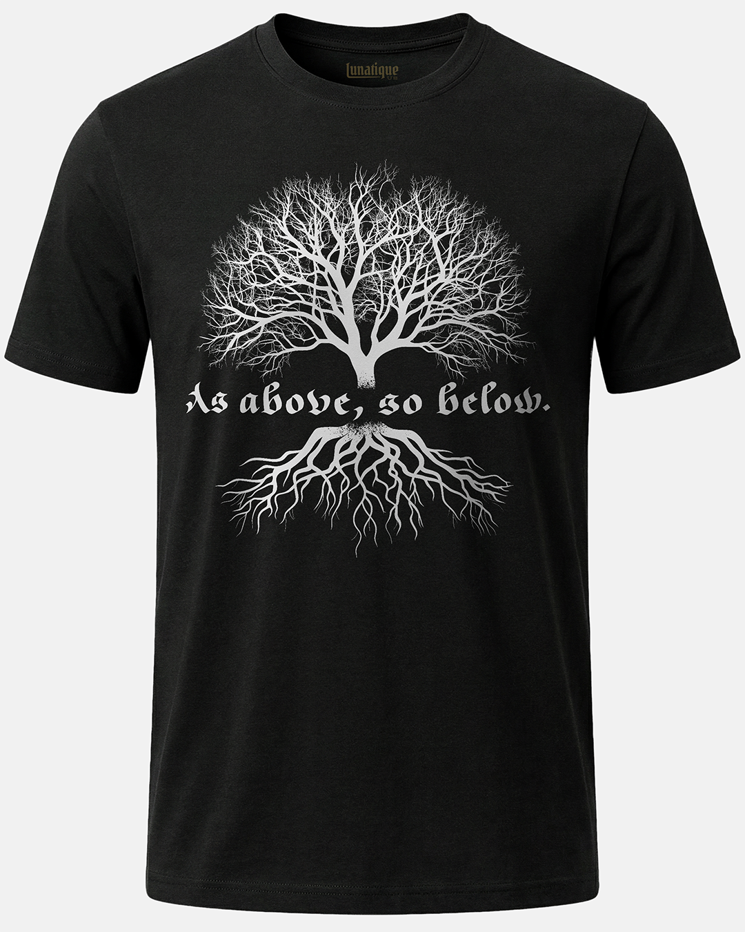As Above, So Below, with Tree T-Shirt