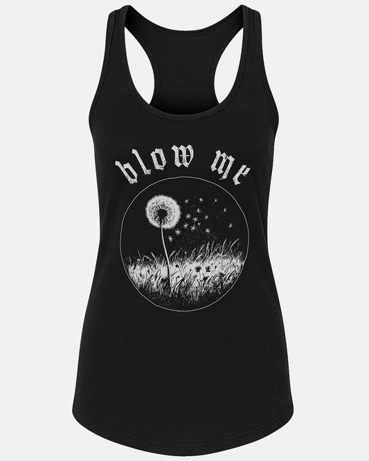 Blow Me Woman's Tank