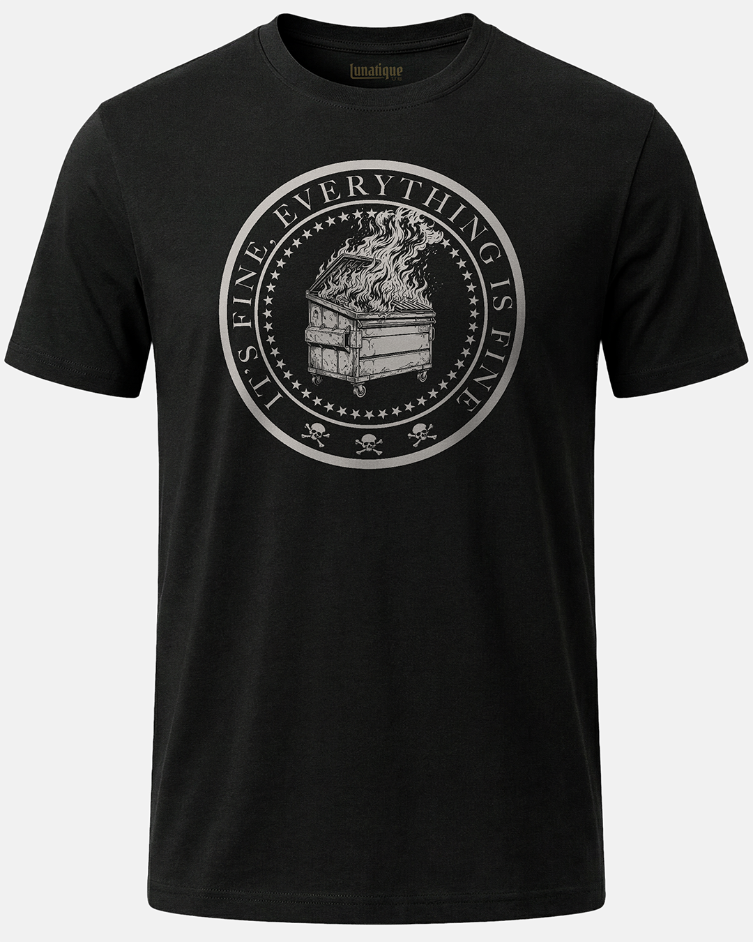 Everything is Fine Unisex T-Shirt