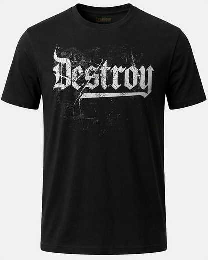 Destroy T-Shirt