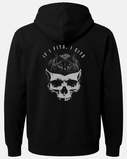 If I Fits, I Sits Hoodie (2 Sided)