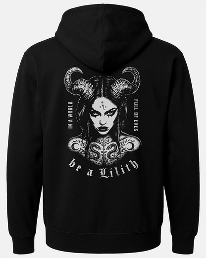 Be a Lilith Zip-Up Hoodie (2 Sided)