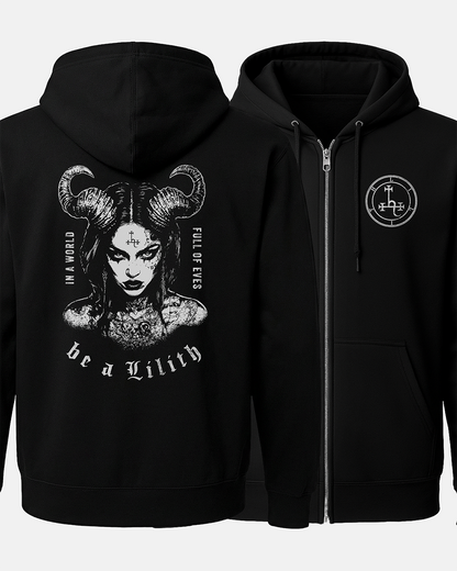Be a Lilith Zip-Up Hoodie (2 Sided)
