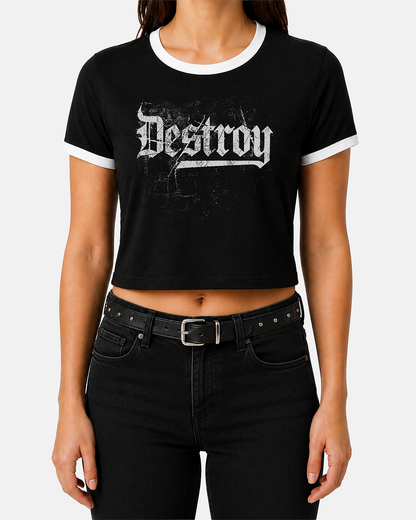 Destroy Women's Ringer Baby Tee