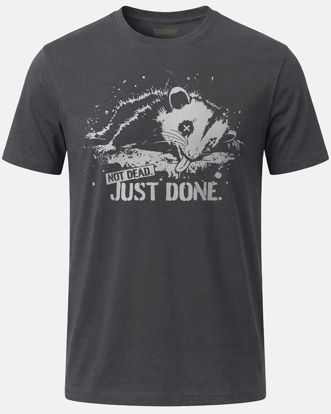 Not Dead. Just Done. T-Shirt