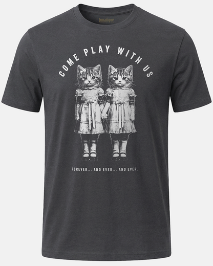 Come Play With Us Unisex T-Shirt