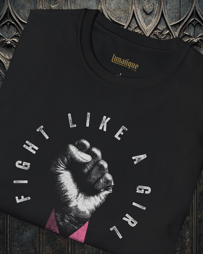Fight Like a Girl T-Shirt