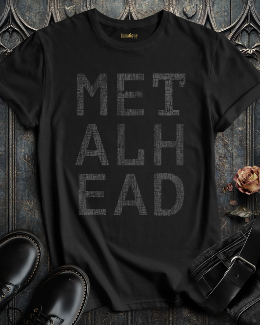 METALHEAD T-Shirt