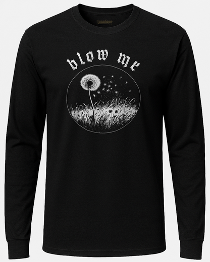 Blow Me Long Sleeve T-Shirt