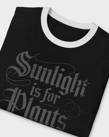 Sunlight is for Plants Women's Ringer Baby Tee