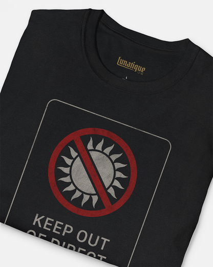 Keep Out Of Direct Sunlight Women's Cut T‑Shirt