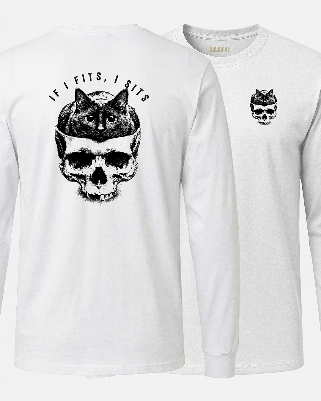 If I fits, I sits 2 Sided Long Sleeve Unisex T-Shirt