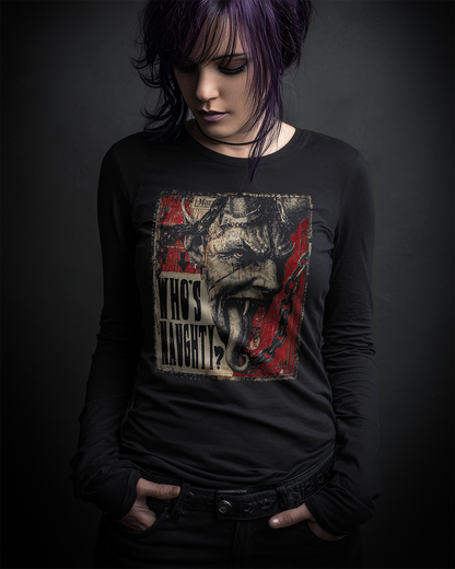 Who's Naughty? Long Sleeve T-Shirt
