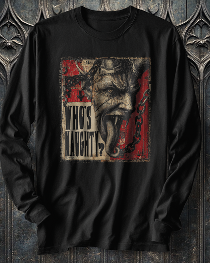Who's Naughty? Long Sleeve T-Shirt