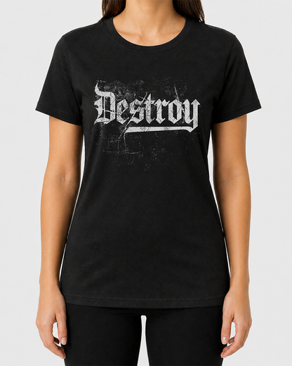 Destroy Women's Cut T‑Shirt